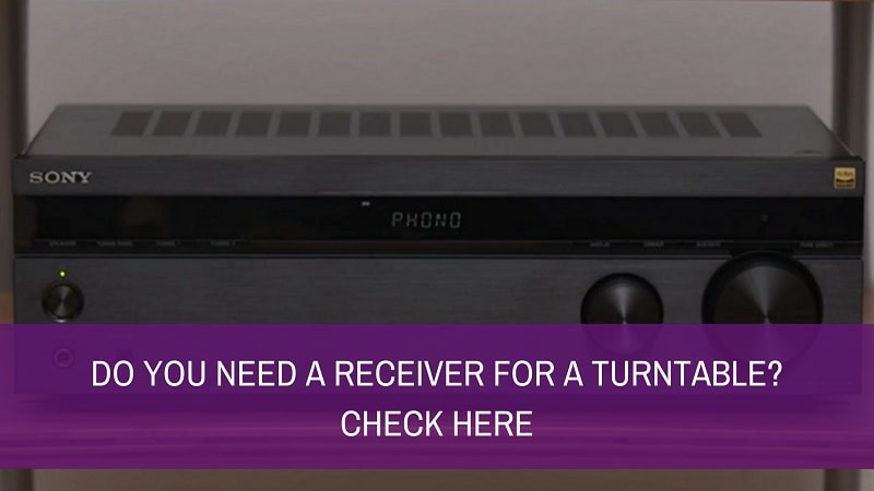 Do You Need a Receiver For A Turntable? Check Here