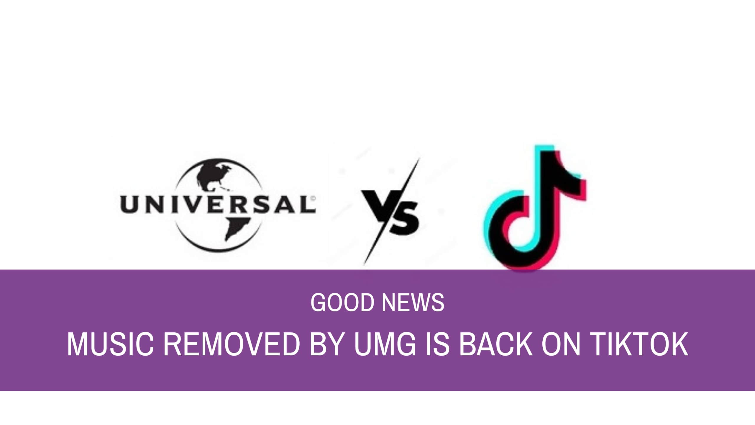 Good News: Music Removed By UMG Is Back On Tiktok