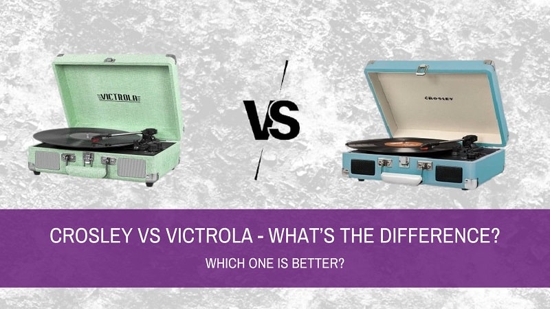 Crosley Vs Victrola Record Players – Which One Is Better?