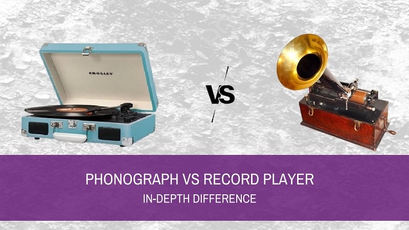 Phonograph Vs Record Player (In-Depth Difference)